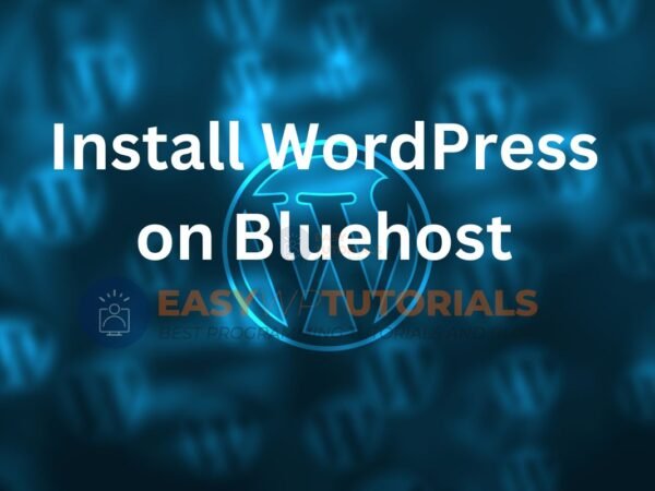 WordPress Installation Bluehost: Step-by-Step